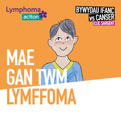 Welsh language Tom has lymphoma / Mae Gan Twm Lymffoma