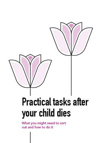 Practical tasks after your child dies