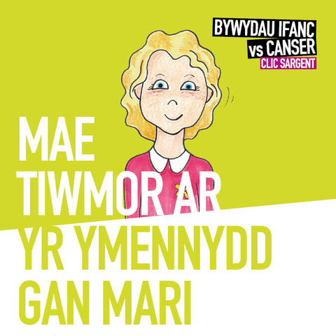 Welsh language Mary has a brain tumour / Mae Tiwmor Ar Yr Ymennydd Gan Mari